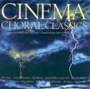 Cinema Choral Classics/Cinema Choral Classics@Various